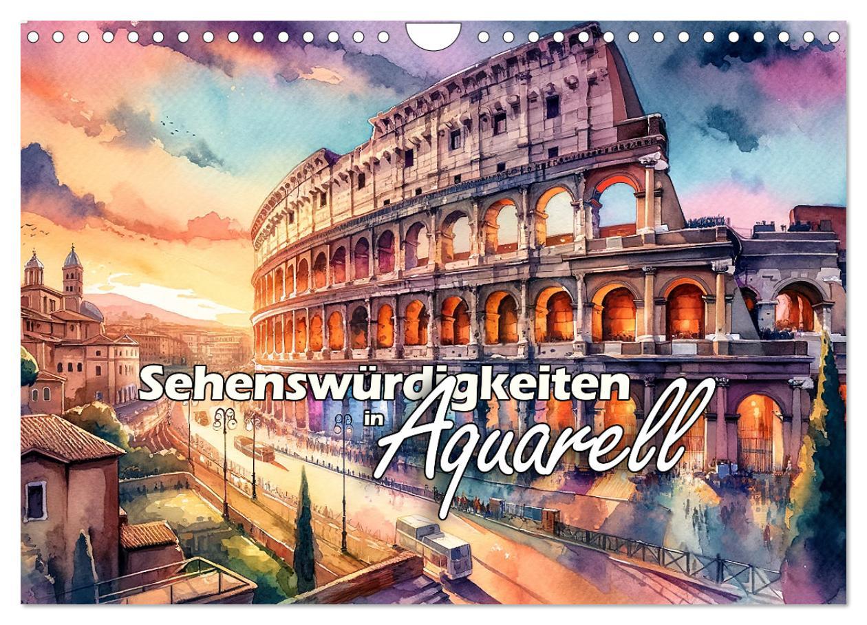 Sehenswürdigkeiten in Aquarell (Wandkalender 2025 DIN A4 quer), CALVENDO Monatskalender