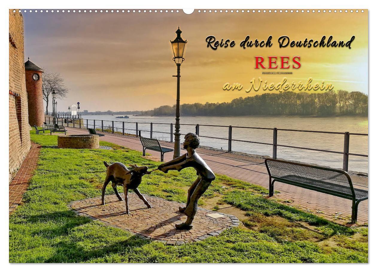 Reise durch Deutschland - Rees am Niederrhein (Wandkalender 2025 DIN A2 quer), CALVENDO Monatskalender