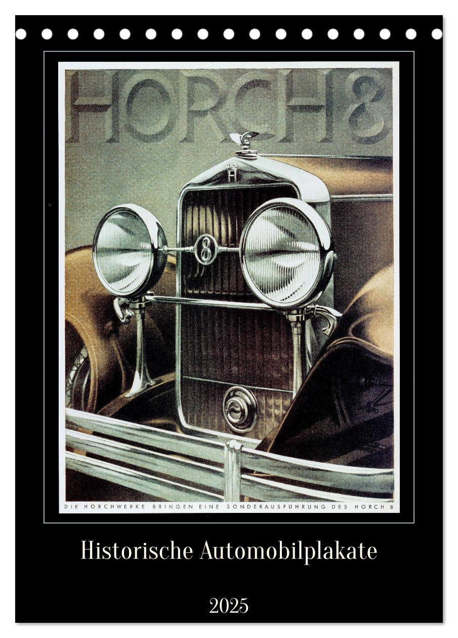 Historische Automobilplakate (Tischkalender 2025 DIN A5 hoch), CALVENDO Monatskalender