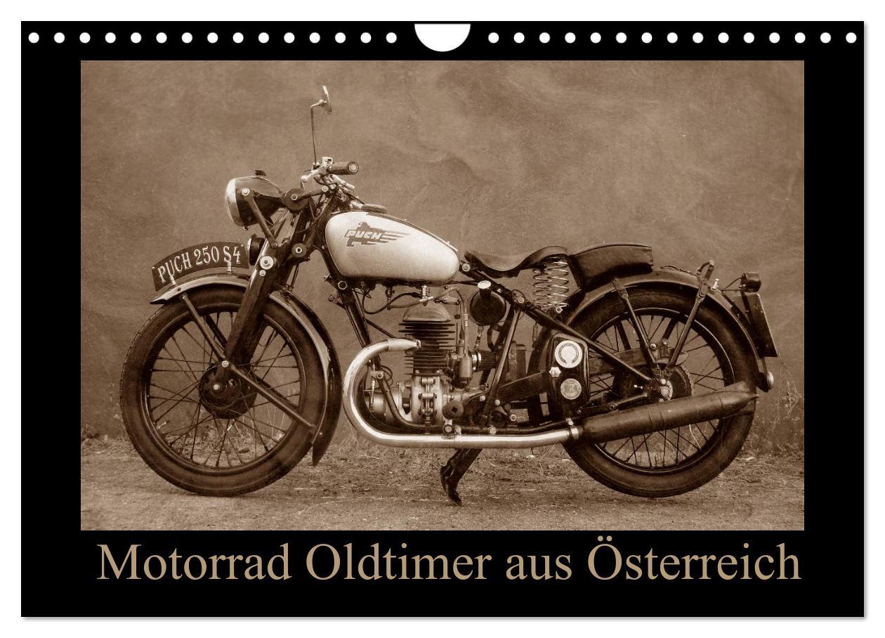 Motorrad Oldtimer aus Österreich (Wandkalender 2025 DIN A4 quer), CALVENDO Monatskalender