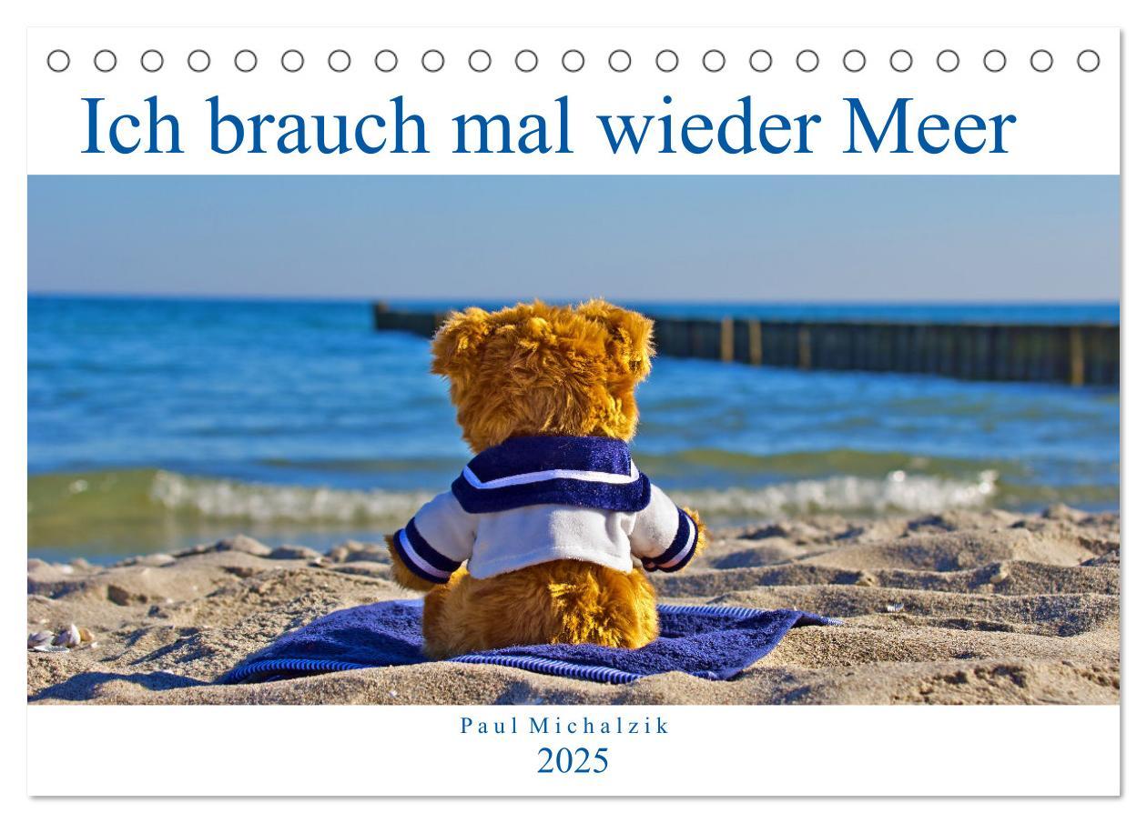 Ich brauch mal wieder Meer (Tischkalender 2025 DIN A5 quer), CALVENDO Monatskalender