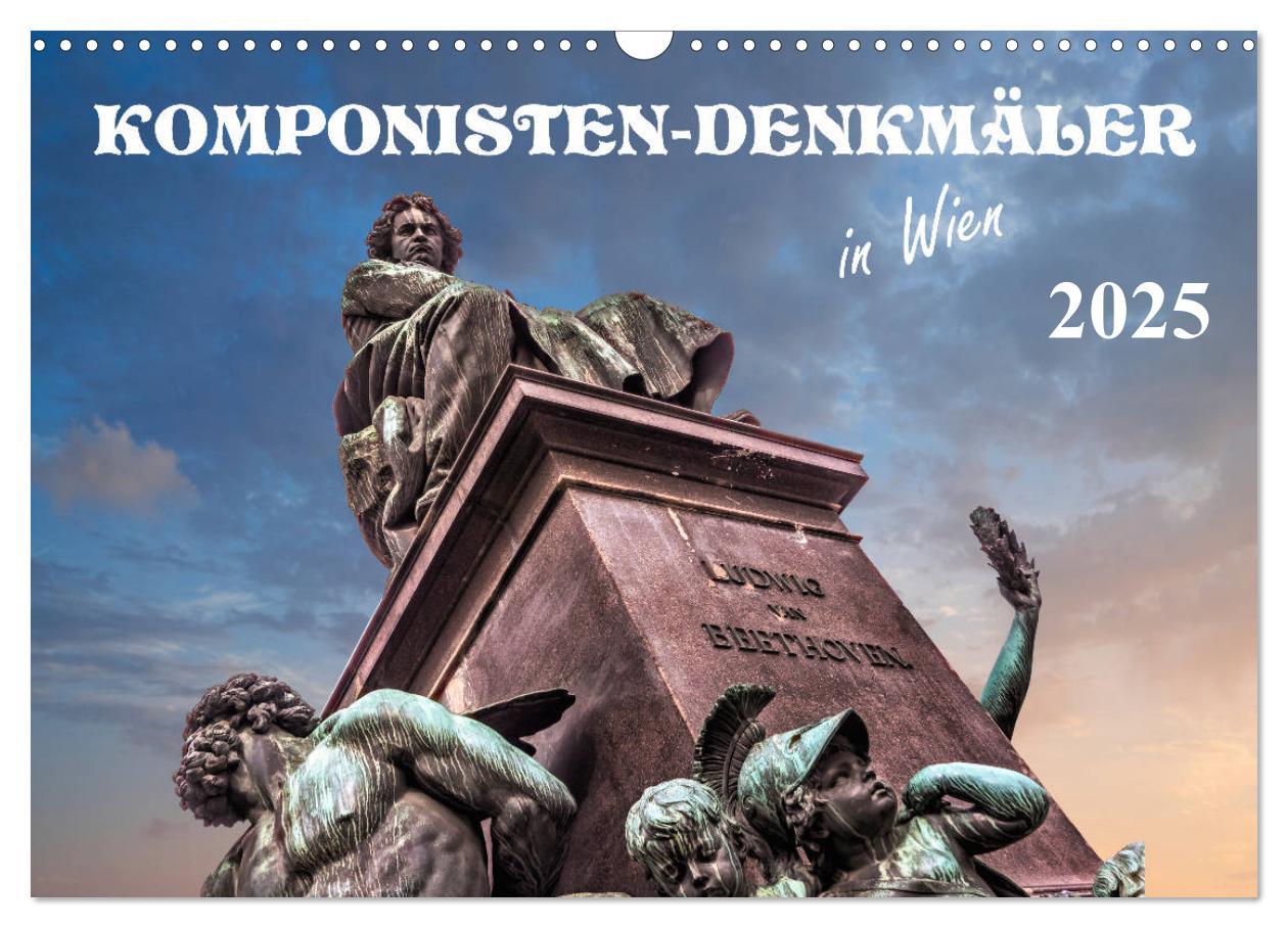 Komponisten-Denkmäler in Wien (Wandkalender 2025 DIN A3 quer), CALVENDO Monatskalender