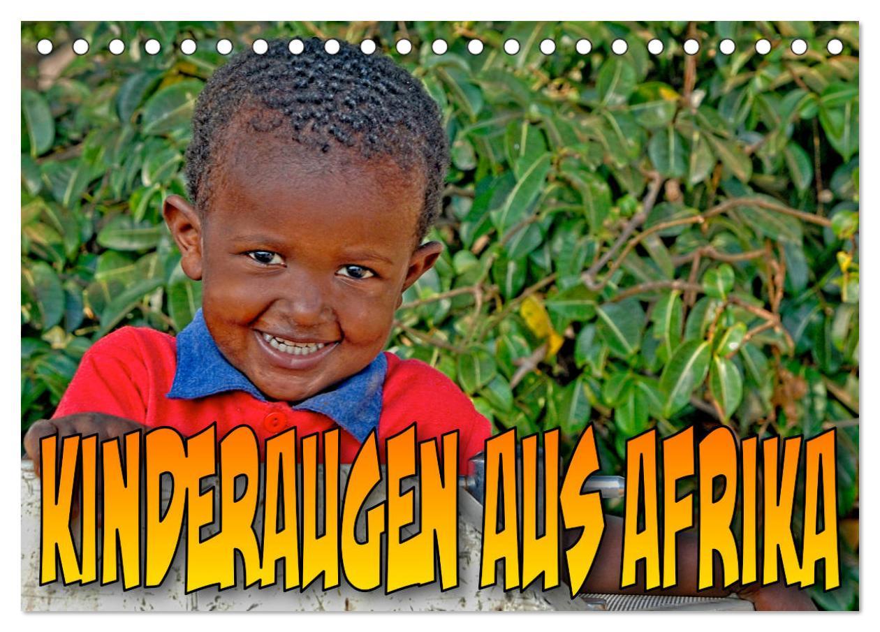 Kinderaugen aus Afrika (Tischkalender 2025 DIN A5 quer), CALVENDO Monatskalender
