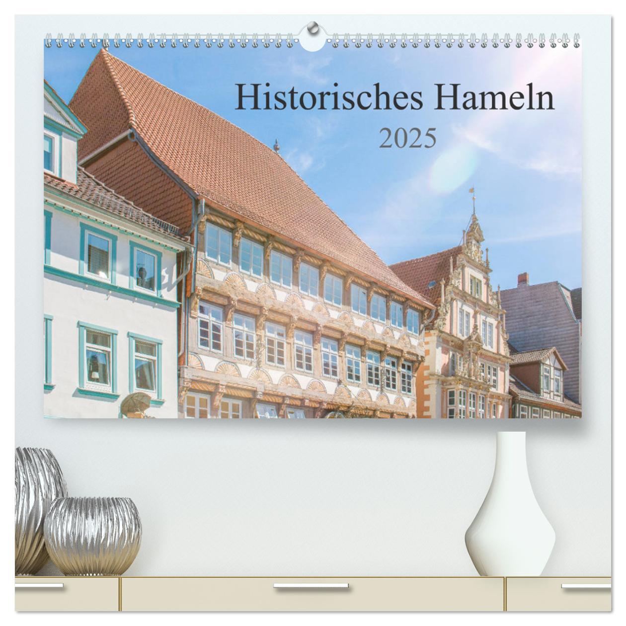 Historisches Hameln (hochwertiger Premium Wandkalender 2025 DIN A2 quer), Kunstdruck in Hochglanz