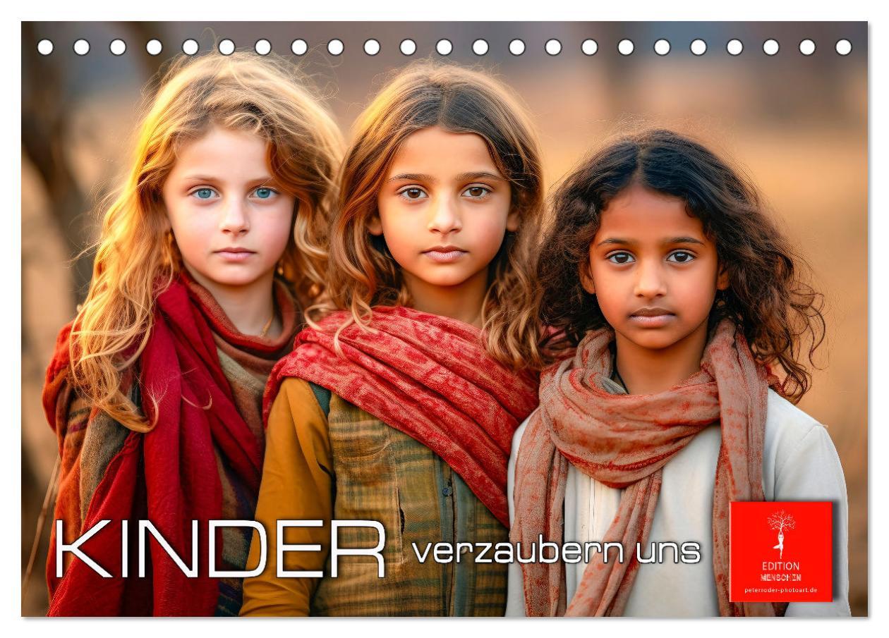 Kinder verzaubern uns (Tischkalender 2025 DIN A5 quer), CALVENDO Monatskalender