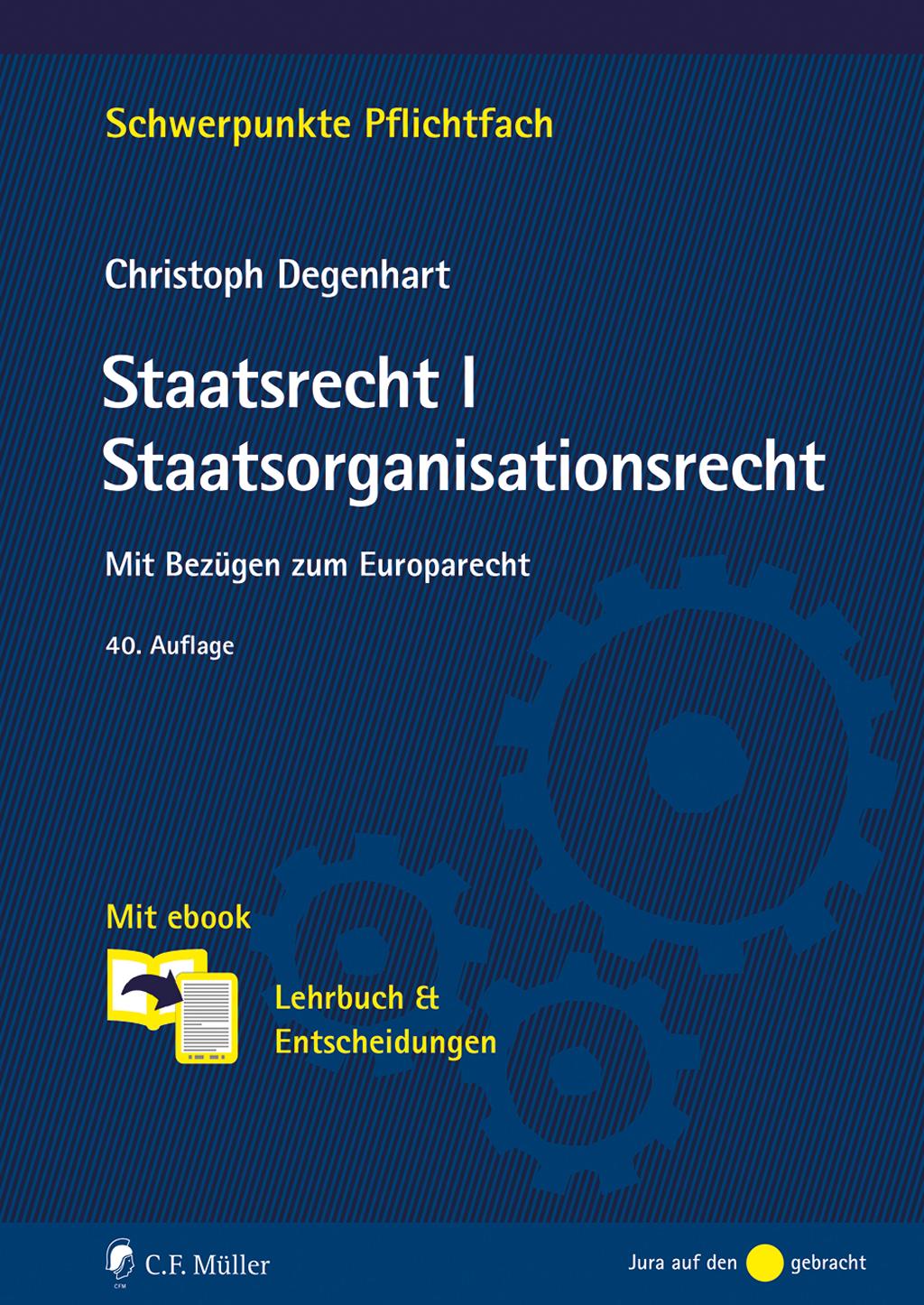 Staatsrecht I. Staatsorganisationsrecht