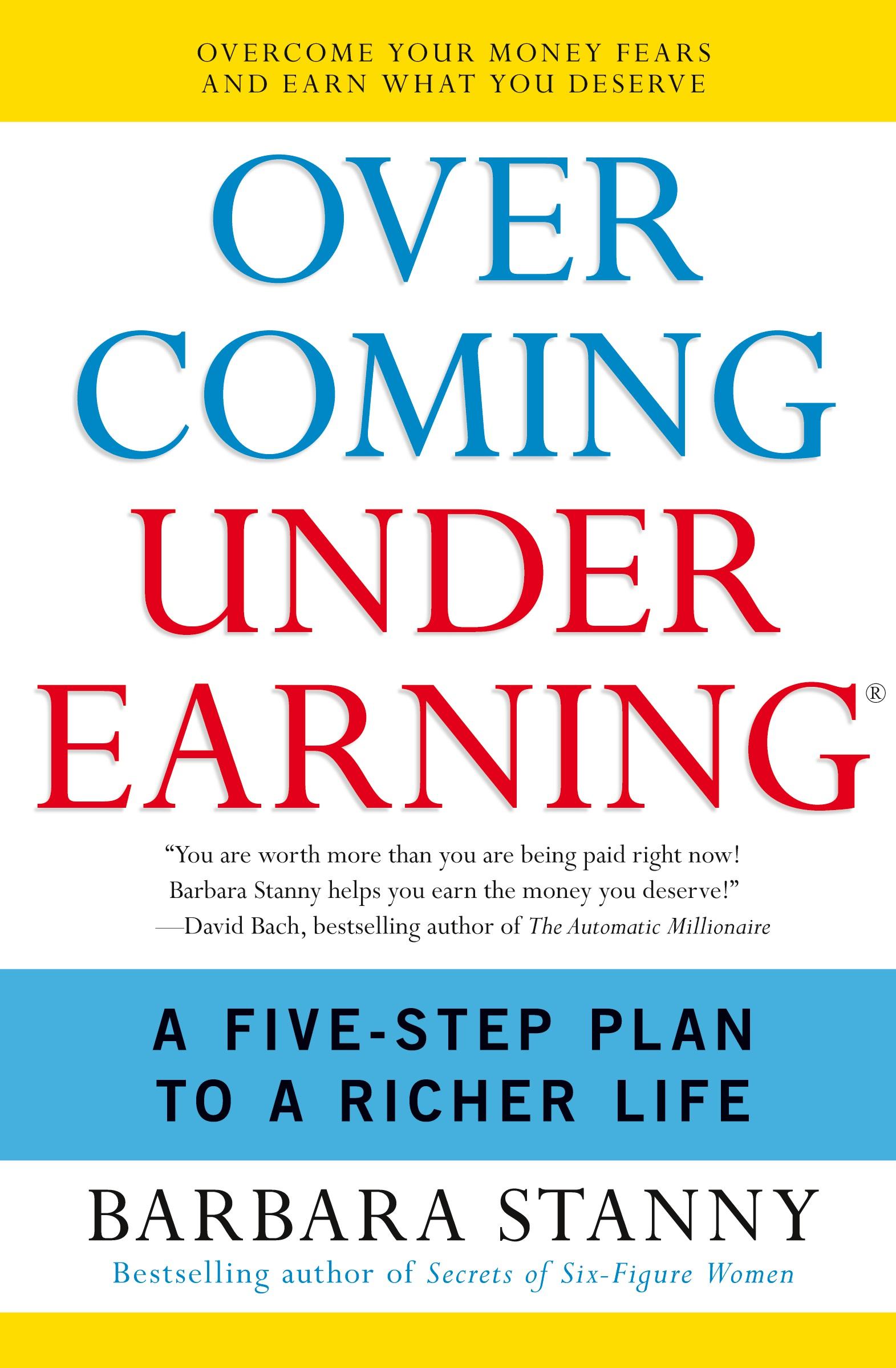Overcoming Underearning