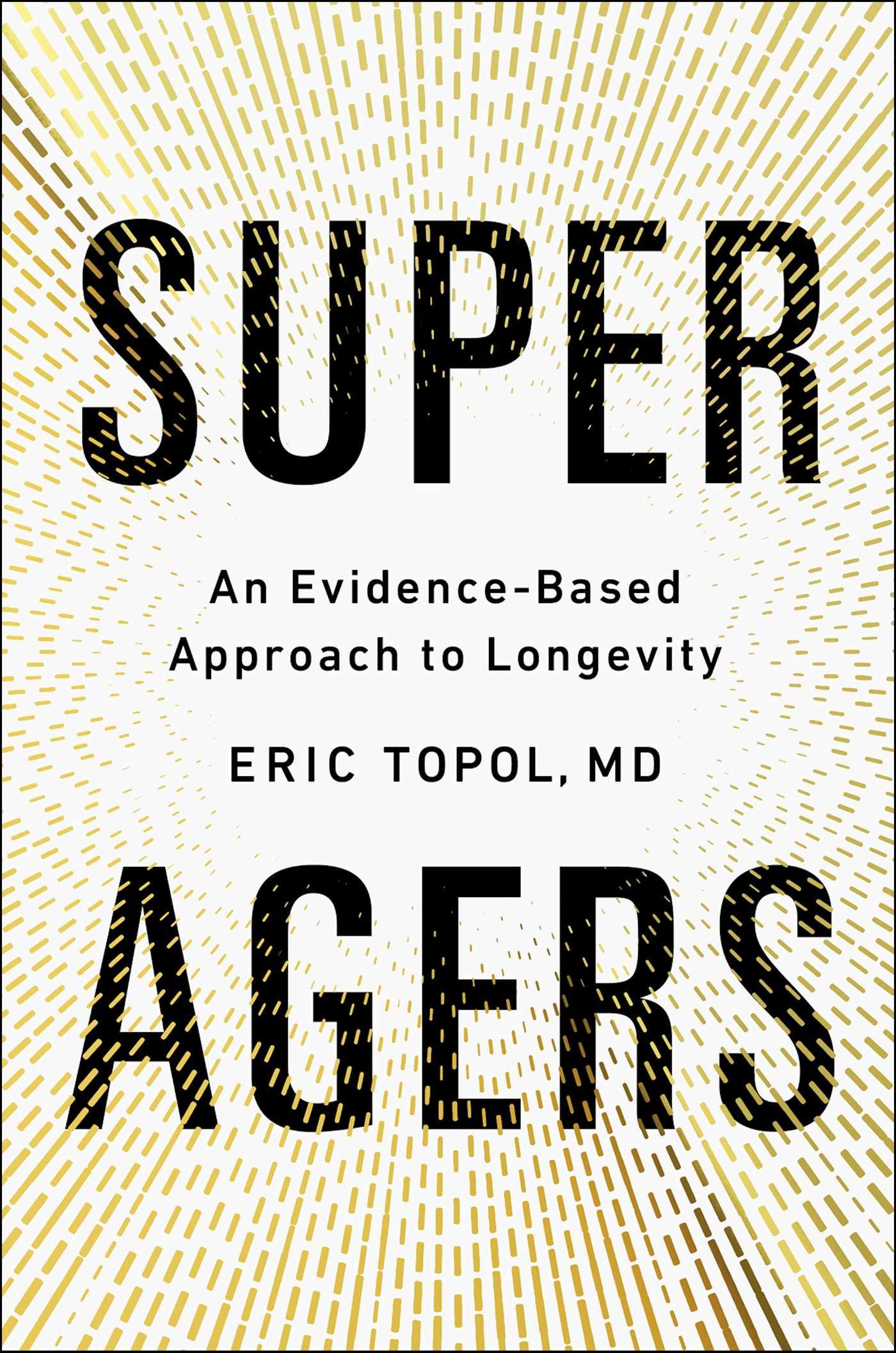Super Agers
