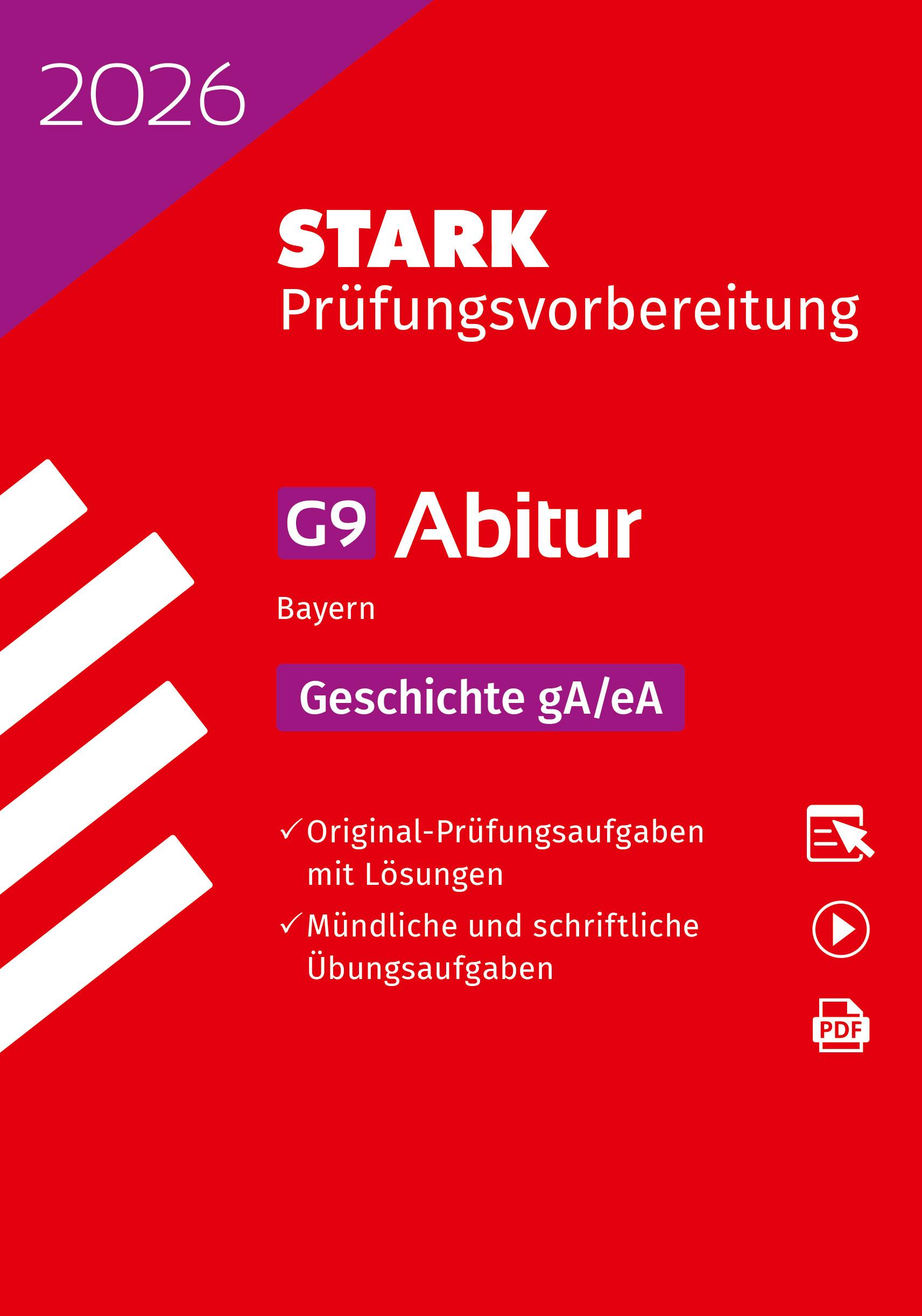 STARK Geschichte gA/eA - Abitur 2026 Bayern - Prüfungsvorbereitung