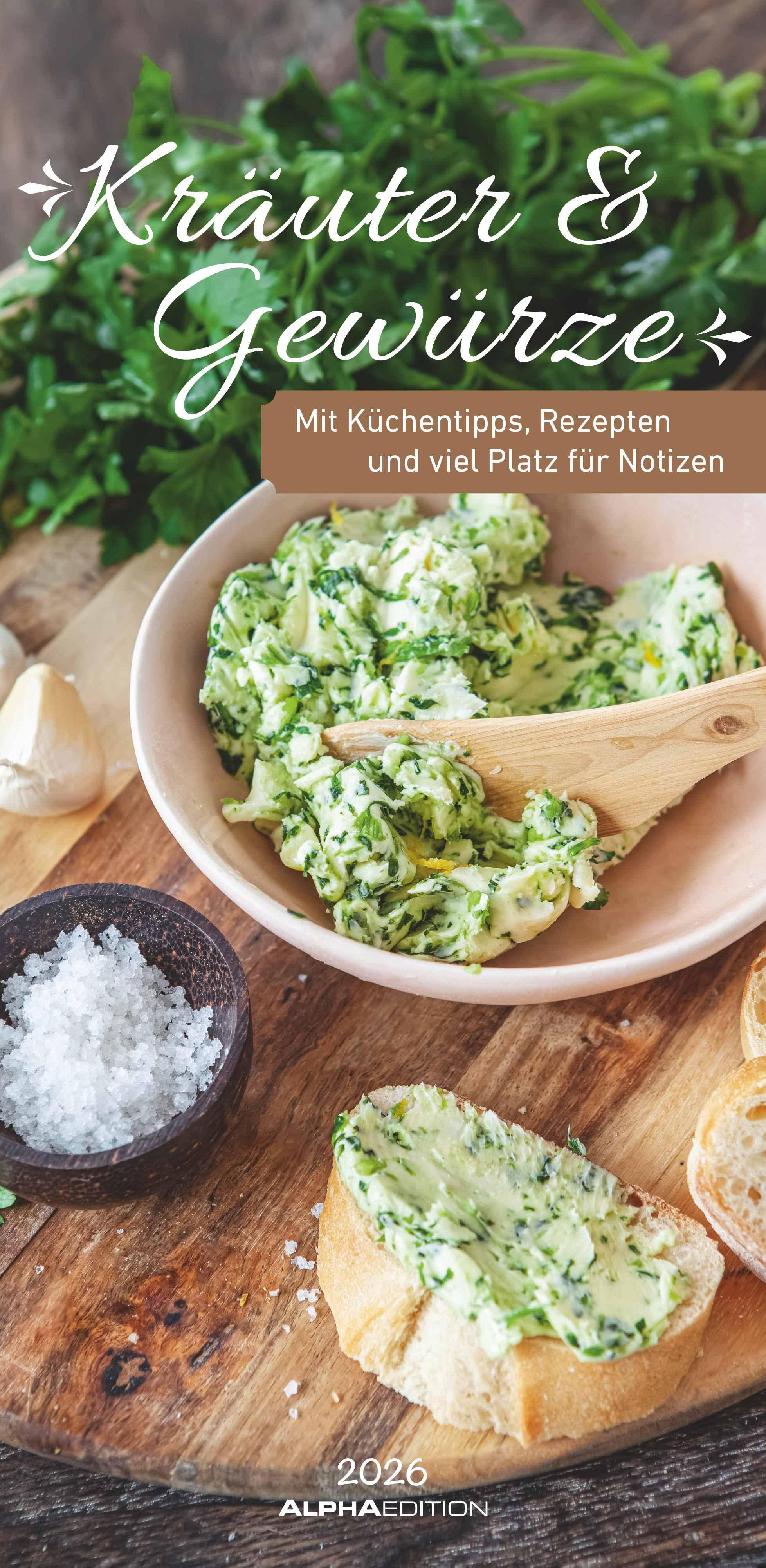 Kräuter & Gewürze 2026 - Streifenkalender 22x45 cm - mit Extraspalte für Geburtstage - Küchentipps und Mondphasen - Wandkalender - Terminplaner