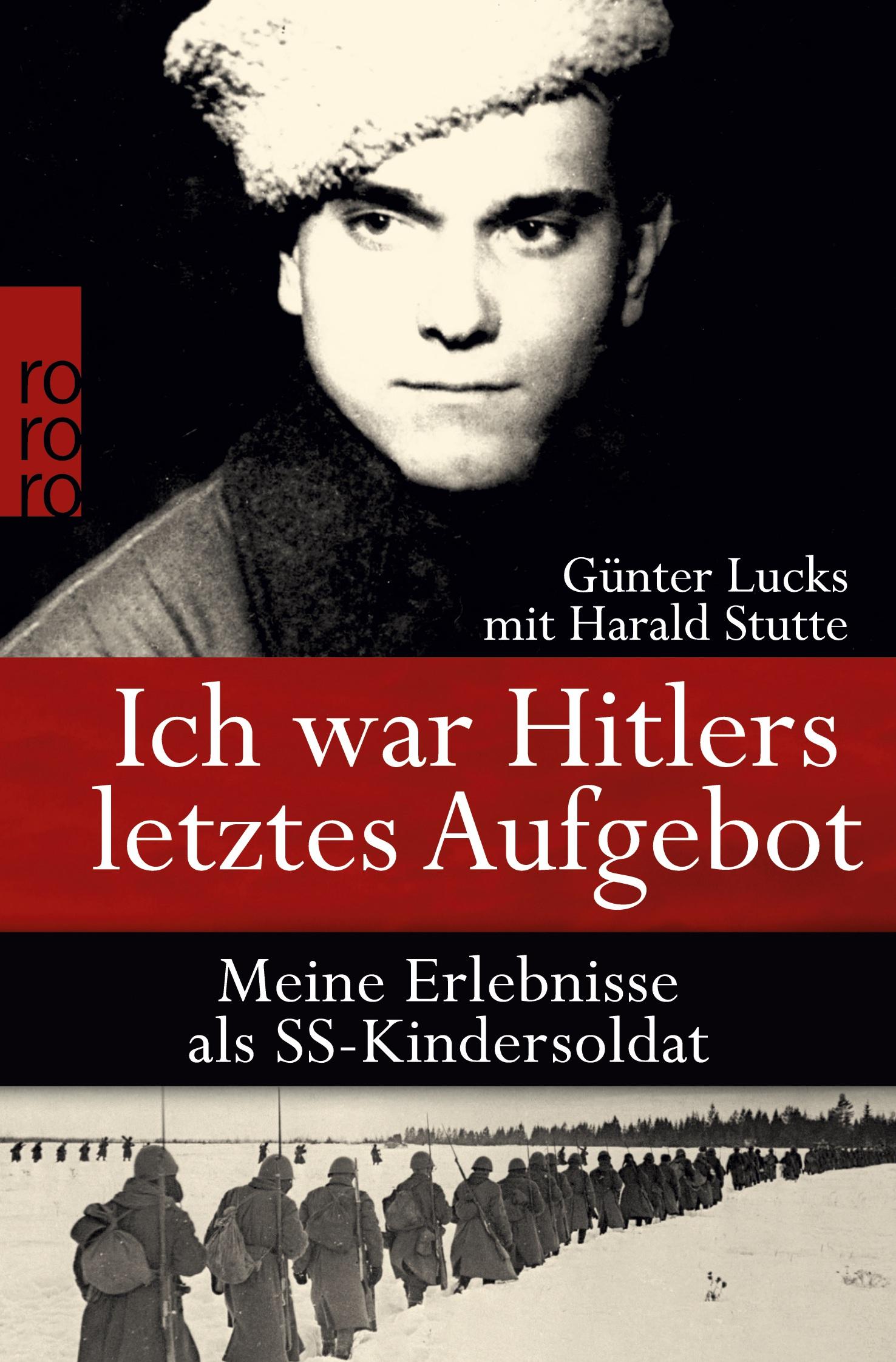 Ich war Hitlers letztes Aufgebot