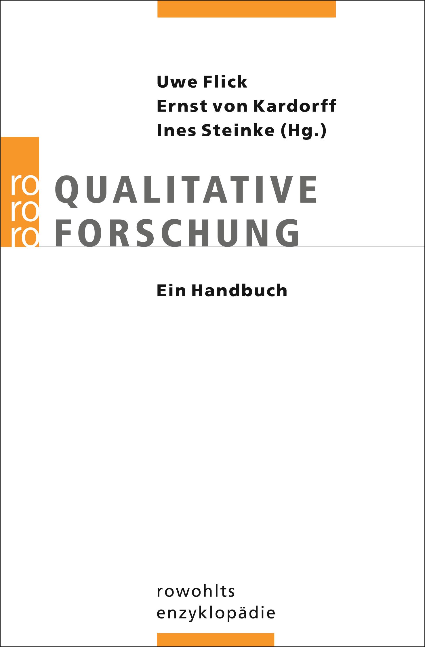Qualitative Forschung. Ein Handbuch