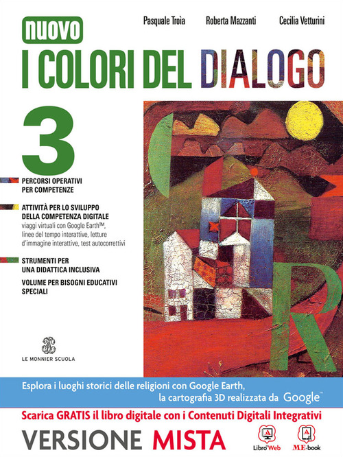 I colori del dialogo. Quaderno delle competenze. Per la Scuola media. Con e-book. Con espansione online