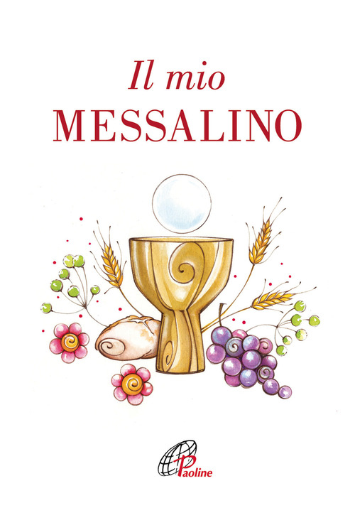 Il mio messalino. Nuova ediz.