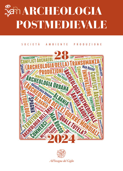 Archeologia postmedievale. Società, ambiente, produzione. Ediz. multilingue (2024)