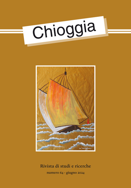 Chioggia. Rivista di studi e ricerche (2024)