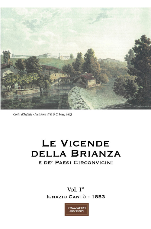 Le vicende della Brianza e de' paesi circonvicini
