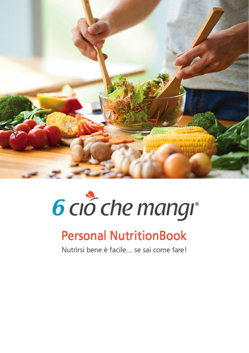 6 ciò che mangi. Personal NutritionBook (circuito non librario)