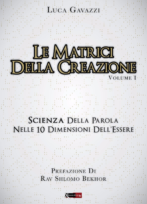 Le matrici della creazione